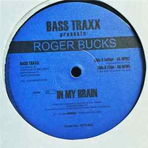 Roger Bucks - In My Brain mp3