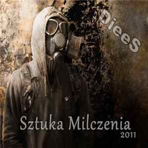 DieeS - Sztuka Milczenia mp3