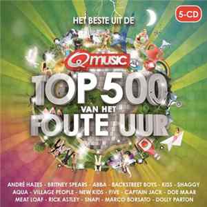 Various - Het Beste Uit De Q Music Top 500 Van Het Foute Uur mp3