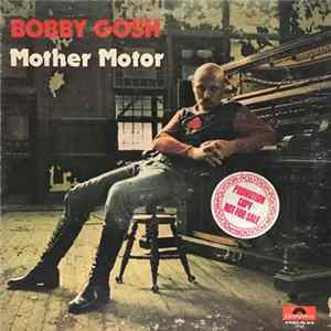 Bobby Gosh - Mother Motor mp3