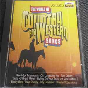 Various - The World Of Country And Western Songs Volume 2 mp3