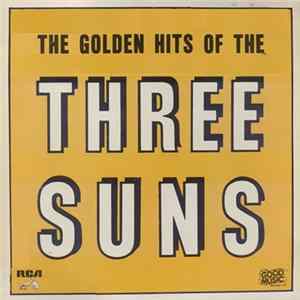 The Three Suns - The Golden Hits Of The Three Suns mp3