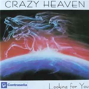 Crazy Heaven - Looking for You mp3