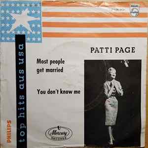 Patti Page With The Merry Melody Singers - You Don't Know Me / Most People Get Married mp3