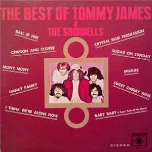 Tommy James & The Shondells - The Best Of Tommy James & The Shondells mp3