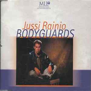 Jussi Rainio - Bodyguards mp3