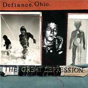 Defiance, Ohio - The Great Depression mp3