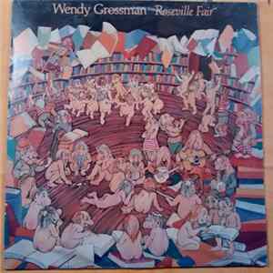 Wendy Grossman - Roseville Fair mp3