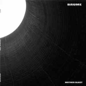 Brume - Mother Blast mp3