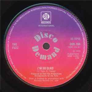 The Fuzz - I'm So Glad / All About Love mp3