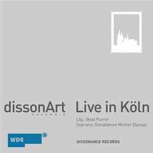 Dissonart Ensemble - Live in Koln mp3