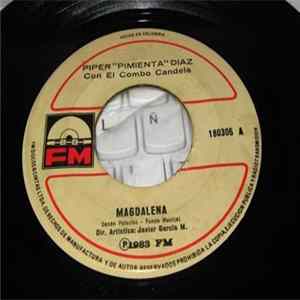 Piper "Pimienta" Diaz Con El Combo Candela - Magdalena mp3