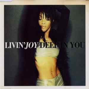 Livin' Joy - Deep In You mp3
