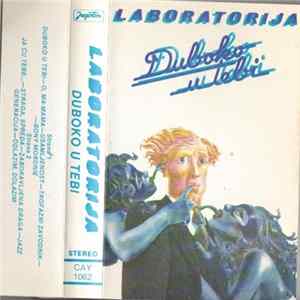 Laboratorija - Duboko U Tebi mp3