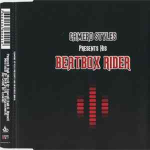 Camero Styles - Presents His Beatbox Rider mp3