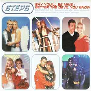 Steps - Say You'll Be Mine / Better The Devil You Know mp3