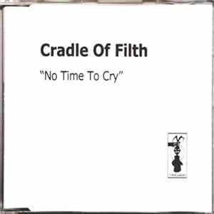 Cradle Of Filth - No Time To Cry mp3