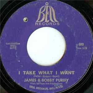James & Bobby Purify - I Take What I Want / Sixteen Tons mp3