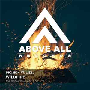 Inci3ion Ft. Liezl - Wildfire mp3
