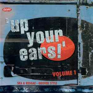 Various - 'Up Your Ears!' Volume 1 mp3