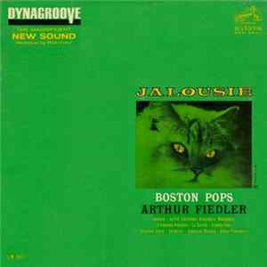 Boston Pops, Arthur Fiedler - Jalousie mp3