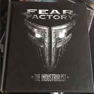 Fear Factory - The Industrialist mp3