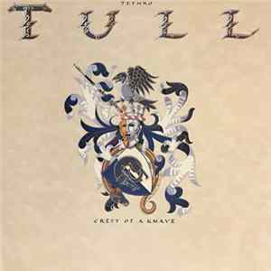 Jethro Tull - Crest Of A Knave mp3