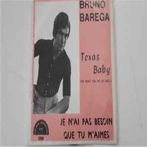 Bruno Barega - Texas Baby mp3