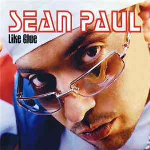 Sean Paul - Like Glue mp3