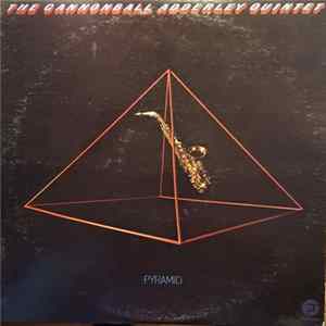 The Cannonball Adderley Quintet - Pyramid mp3