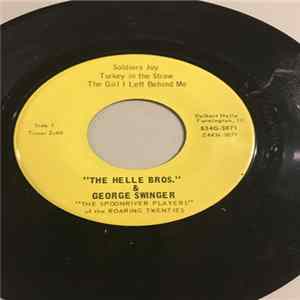 The Helle Bros., George Swinger - The Spoon River Players of the Roaring Twenties mp3