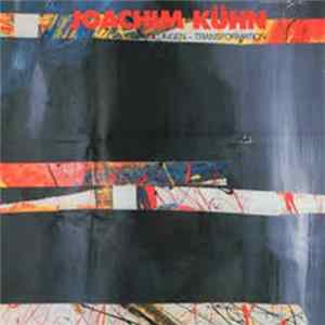 Joachim Kühn - Wandlungen - Transformation mp3