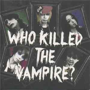 Liquid Butterfly - Who Killed The Vampire？ mp3