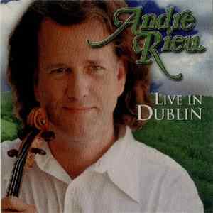 André Rieu - Live In Dublin mp3