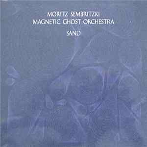 Magnetic Ghost Orchestra - Sand mp3