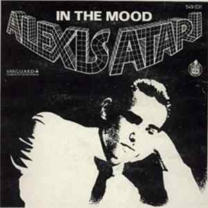Alexis Atari - In The Mood mp3