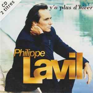 Philippe Lavil - Y A Plus D'Hiver mp3