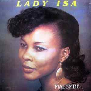 Lady Isa - Malembe mp3