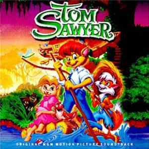 Various - Tom Sawyer (Original MGM Motion Picture Soundtrack) mp3