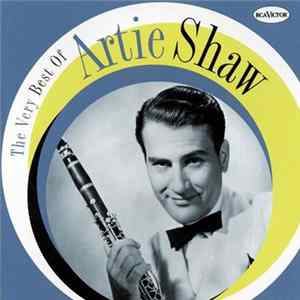 Artie Shaw - The Very Best Of Artie Shaw mp3