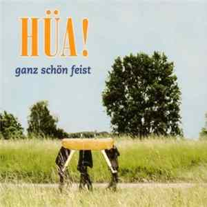 Ganz Schön Feist - Hüa! mp3