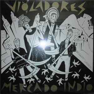 Los Violadores - Mercado Indio mp3