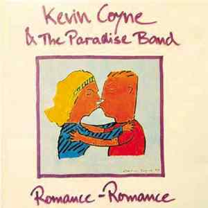 Kevin Coyne & The Paradise Band - Romance-Romance mp3