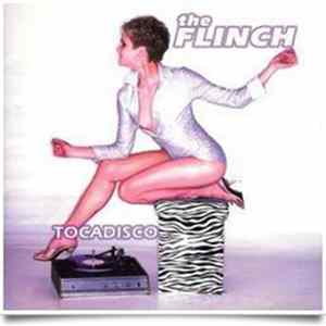 The Flinch - Tocadisco mp3