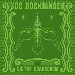 Zoe Boekbinder - Sister Scarecrow mp3