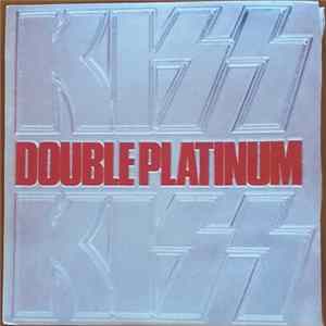 Kiss - Double Platinum mp3