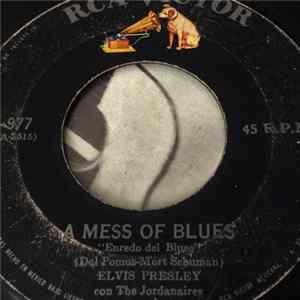 Elvis Presley Con The Jordanaires - Es Ahora O Nunca = It's Now Or Never / A Mess Of Blues = Enredo Del Blues mp3