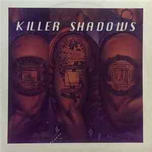 Killer Shadows - Golden Dreams mp3