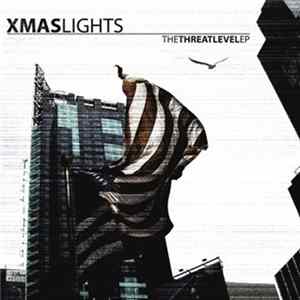 Xmas Lights - The Threat Level mp3