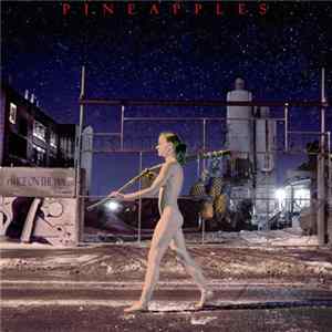 Pineapples - Twice On The Pipe mp3